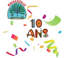 La Madagazelle fête ses 10 ans